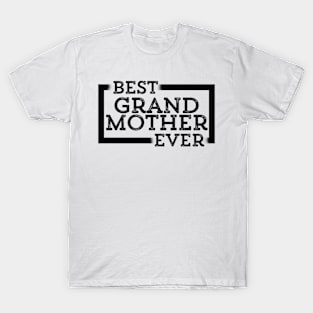 Best Grandmother Ever T-Shirt